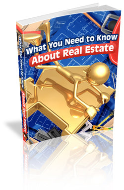 What You Need To Know About Real Estate eBook