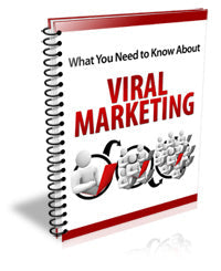 What You Need to Know About Viral Marketing eBook