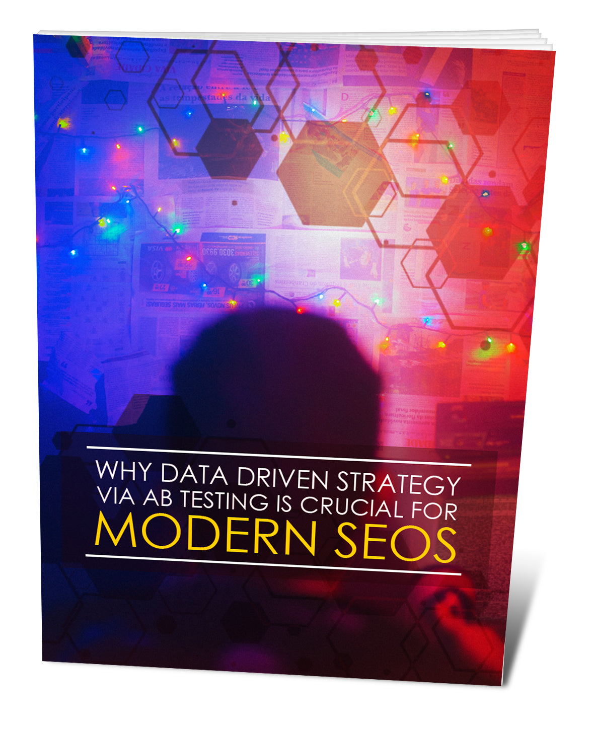 Why Data Driven Strategy Via AB Testing Is Crucial For SEOs eBook