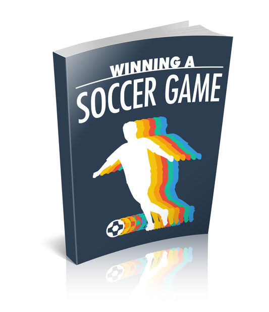 Winning A Soccer Game eBook