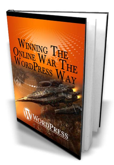 Winning The War The WordPress Way eBook