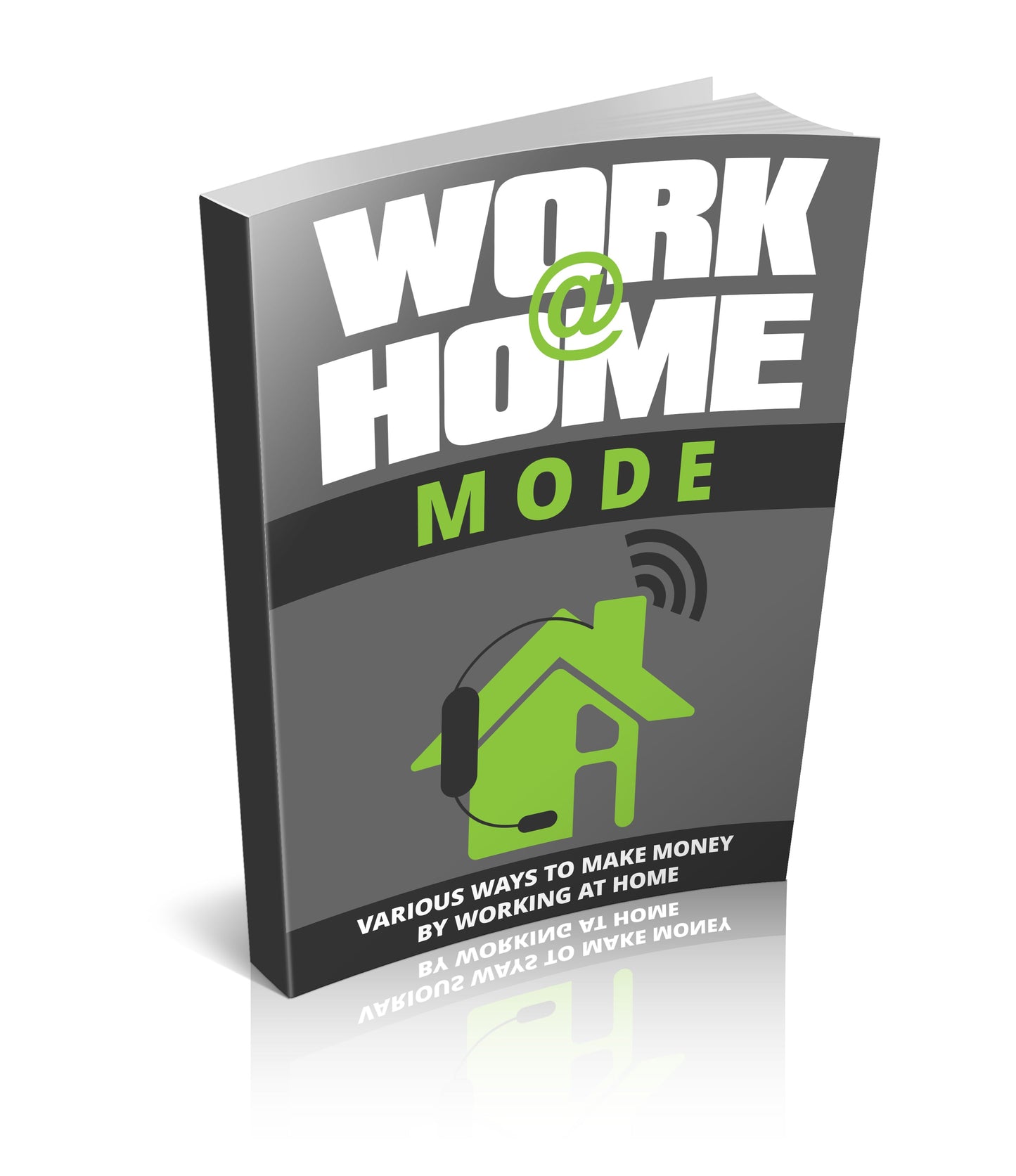 Work At Home Mode eBook