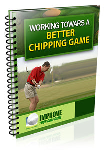 Working Towards A Better Chipping Game eBook