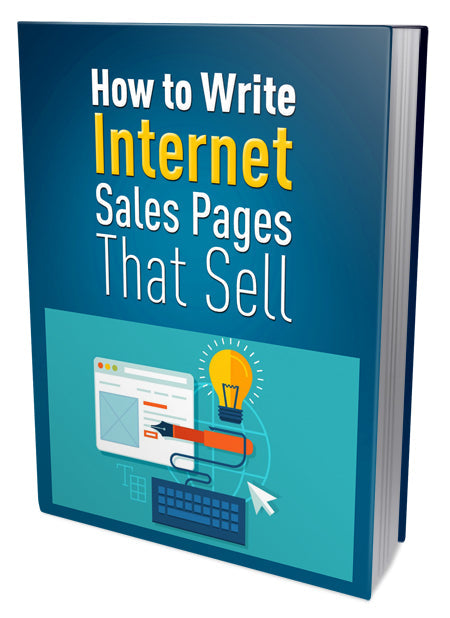 Write Internet Sales Pages That Sell eBook