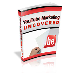 YouTube Marketing Uncovered eBook