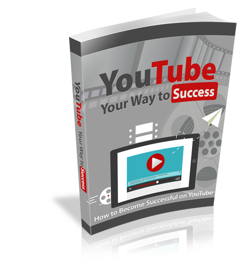 YouTube Your Way To Success eBook