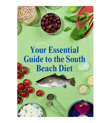 Your Essential Guide to the South Beach Diet eBook