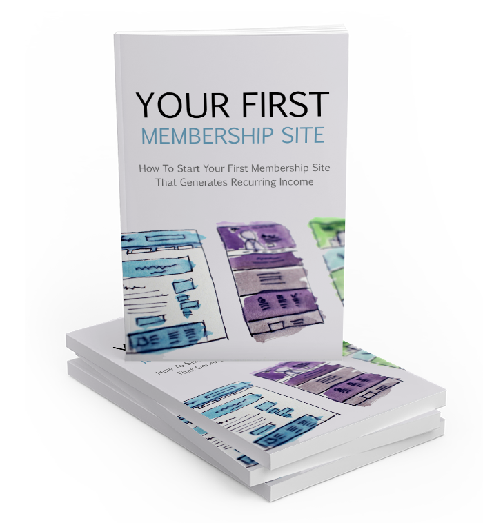 Your First Membership Site eBook
