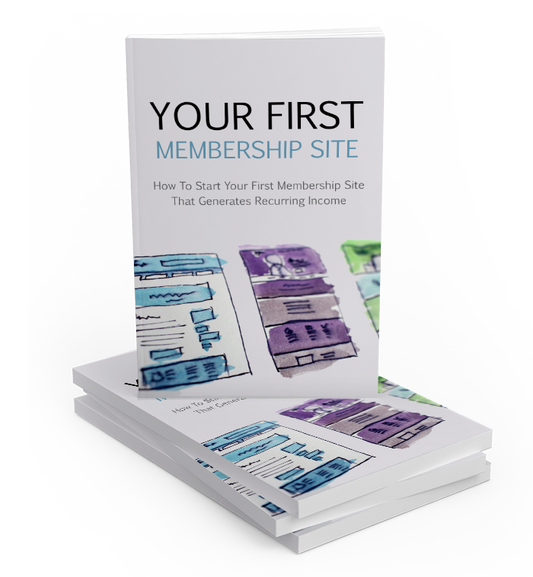 Your First Membership Site eBook