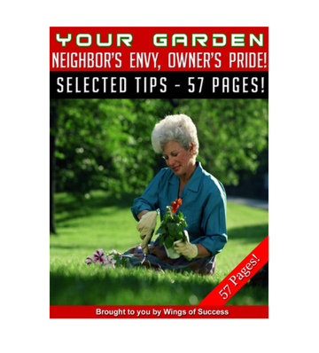 Your Garden - Neighbor's Envy, Owner's Pride eBook