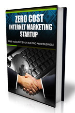 Zero Cost Internet Marketing Startup eBook