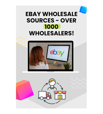 eBay Wholesale Sources - Over 1000 Wholesalers eBook