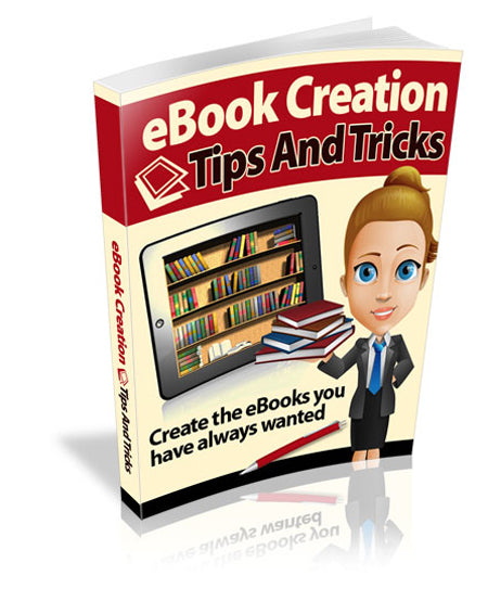 eBook Creation Tips and Tricks eBook
